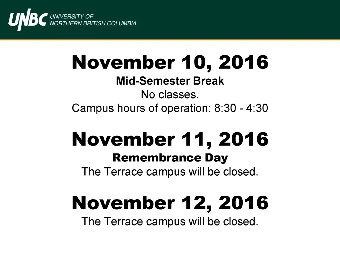 November 10, 11, 12: Campus Hours (2016)